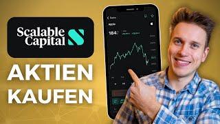 Scalable Capital Aktien kaufen 2025 – Schritt-für-Schritt-Anleitung