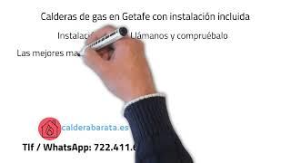 Calderas baratas de gas en Getafe - Calderas baratas de condensación en Getafe instalación incluída