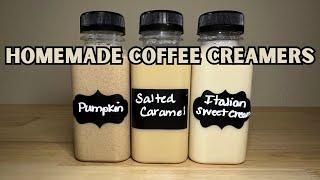 Easy Homemade Coffee Creamer: Salted Caramel, Pumpkin Spice & Italian Sweet Cream