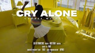 CYDNEE WITH A C - CRY ALONE (Official Music Video)