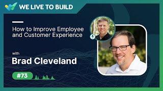 Love your employees so your customers love you with Brad Cleveland | WLTB Podcast #73