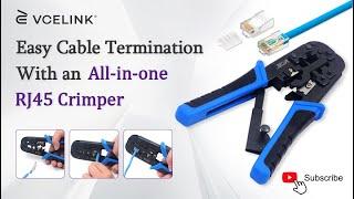 Easy Cable Termination With an All-in-one RJ45 Crimper | VCELINK