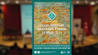 4- Teknoloji Devrimi ve Sürdürülebilirlik Dünyasında Güvenin Yeniden İnşası İçin Denetim - TİDE 2024