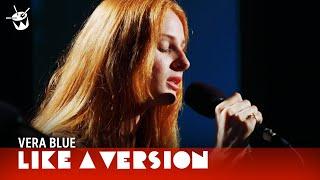 Vera Blue - 'Hold' (live for Like A Version)