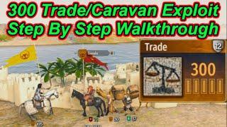 300 Trade Exploit - Tactic (Beginner's Guide) With Caravans "1.2.10 Verified"  Bannerlord Flesson19