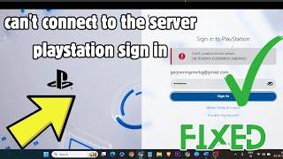 How to Fix can't connect to the server playstation sign in | can't sign into playstation network ps5