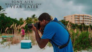 Sony A7IV Wedding Photography 1 Year Later - Wedding Review