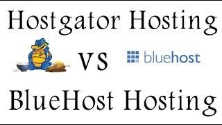 Bluehost vs Hostgator Hosting comparison