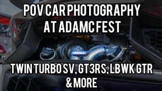 POV CAR PHOTOGRAPHY AT ADAMCFEST! Supercars, JDM, German & MORE!