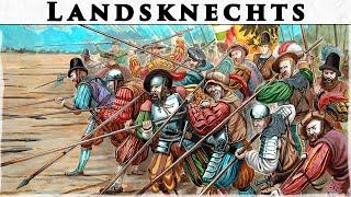 Landsknechts: Most Sought-After Mercenaries in Early Modern Europe