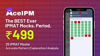 25 IPM Mocks For Just ₹499 | AceMocks | Best IPMAT Indore Mocks Ever