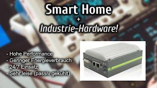 Industrie-PC für euer Smart Home (neu)