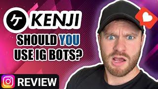 My Kenji Review - Instagram Expert Reacts to IG Growth Bot