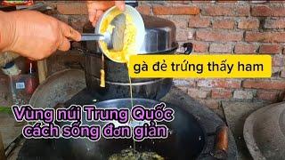 484.Cuộc sống vùng núi trung quốc tuy hơi buồn nhưng rất êm dịu/Măng Xin biết tự giác lau nhà