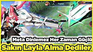 Layla Alma A*K Diyenler İyi İzlesin Bu Kahramanın Gücü Metadan Daha Büyük Mobile Legends