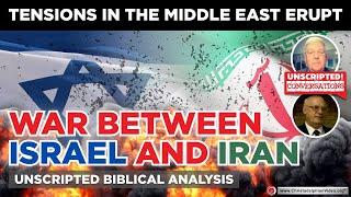 Must See!! *Unscripted Conversations: Israel-Iran War Escalates. What Is Next?