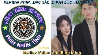 Review Phim Ánh Bình Minh Full Phần #phimmoinhat #reviewphim #phimhay #review #phim #ngontinhhay