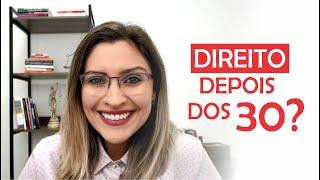 Faculdade de Direito depois dos 30 - Prof. Fran - Descomplicando o Direito