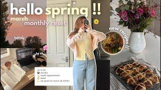 Hello Spring  march monthly reset! 2025 goals, hauls, new recipes