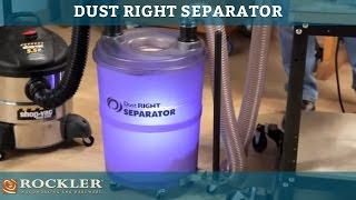 Dust Right® Separator