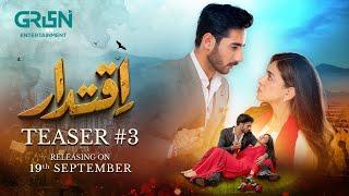 Teaser 3 ️ Iqtidar | Ft. Anmol Baloch & Ali Raza | Releasing On 19th September 2024 | Green TV