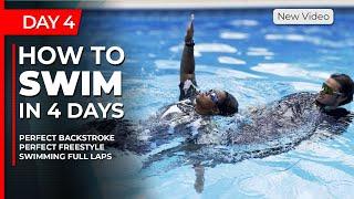 Day 4 - Adult Beginner Swimming Lessons - How To Swim in 4 Days For Beginners