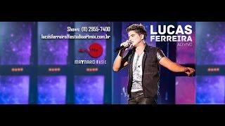 Lucas Ferreira - Ao Vivo (DVD Completo)
