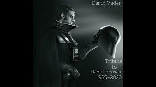 Darth Vader | Tribute to David Prowse