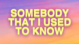 Somebody That I Used To Know - Gotye (Lyrics) ft. Kimbra