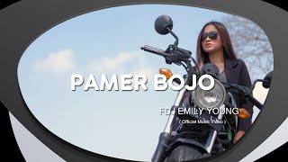 FDJ Emily Young - Pamer Bojo (Official Music Video)