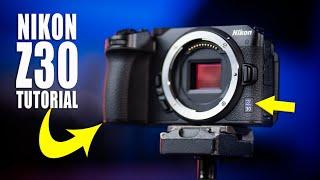 Nikon Z30 Tutorial - A Beginners Guide on How-To Use The Camera