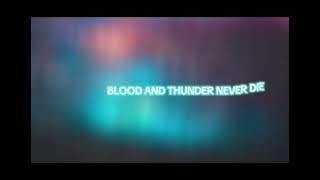 Blood and Thunder | Metal | Lyrics | English