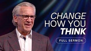 The Renewed Mind: Transform the Way You Think - Bill Johnson Sermon | Bethel Church