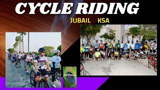 Cycle Riding | Jubail | KSA | Ananyammm | Featuring Mr Norman Vidal