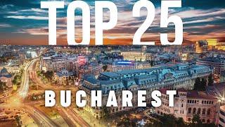 TOP 25 Things To Do In Bucharest  Travel Guide