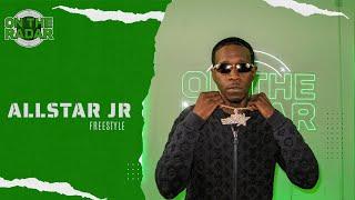 The Allstar JR "On The Radar" Freestyle