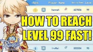 HOW TO REACH LEVEL 99 FAST! F2P HOW TO LEVEL UP FASTER IN THE RAGNAROK! Top 5 Tips Ragnarok!