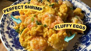 Chinese Eggs & Shrimp | The Way Chinese Chefs Cook it!