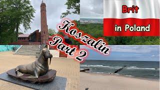 Koszalin Part 2 - Mountain pilgrimage and Sea walk