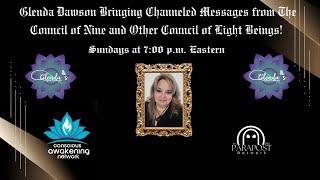 Glenda Dawson Presents Channeled Messages from Councils of Light