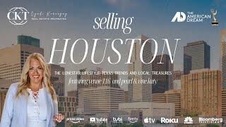 Selling Houston Segment 1 - The Lonestar Lifestyle