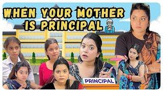 When your mom is Principal in your School  #shorts  #ytvideo #school #teacherlife #sejalgabavideo