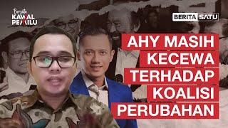 AHY Masih Kecewa Terhadap Koalisi Perubahan | Bersatu Kawal Pemilu