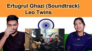 Ertugrul Ghazi (Soundtrack) | Leo Twins | Indian Reaction | Swaggy d