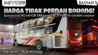 EMANG HARGA GAK PERNAH BOHONG !!! SPESIAL TRIP MIYOR “Senopati” (5/7)