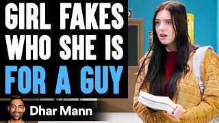 GIRL FAKES Who She Is FOR A GUY, She Instantly Regrets It | Dhar Mann