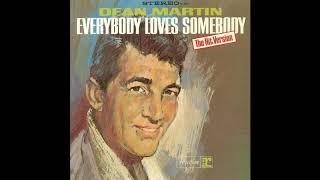 Dean Martin - Everybody Loves Somebody  1 HOUR 