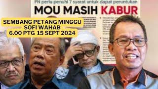 SEMBANG PETANG MINGGU 6.00 PTG 15 SEPT 2024