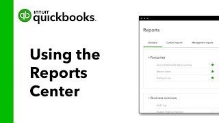 How to Use QuickBooks' Reports Center: Categories, Insights & Information