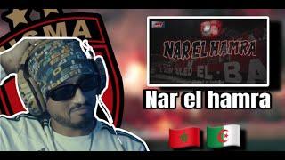 Ouled El Bahdja⎥Nar El Hamra نار الحمرة usma (REACTION) 